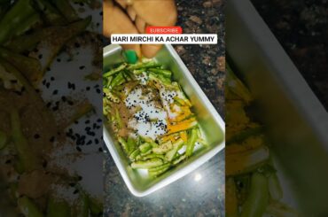 Hari michri ka achar Yummy |  Mirchi Achar Recipe #shortsfeed #indianfood #achar #trendingshorts