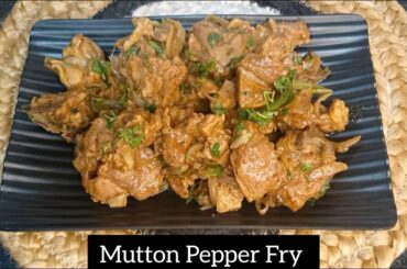 Spicy ಮಟನ್ ಪೆಪ್ಪರ್ ಫ್ರೈ Recipe in Kannada😋 Restaurant style Mutton Pepper Fry Recipe👌🏻