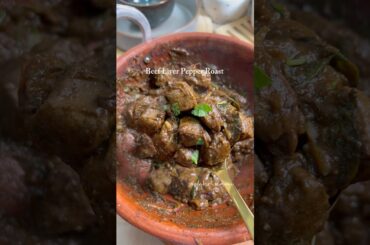 Beef Liver Pepper Roast 🫶🏻 #kerala #beef #liver #pepper #roast