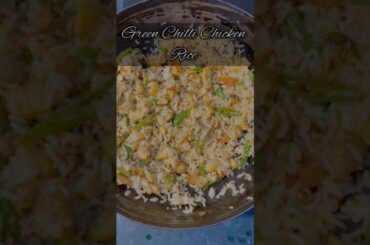 Spicy Green Chilli Fried Chicken Rice | Restaurant Style Chicken Fried Rice Recipe #chicken #rice