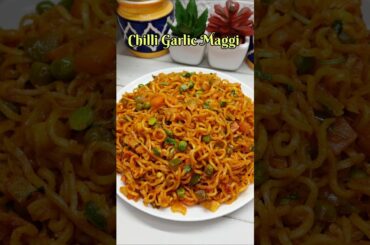 Spicy chilli garlic maggi #shorts #recipe #maggi #maggirecipe #trending #viral #shortsfeed #noodles