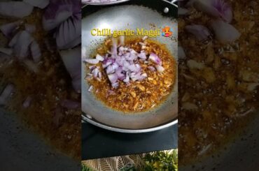 viral chilli Garlic Maggi 🥵🌶️#shorts #maggirecipe #foodie