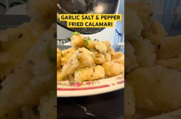 Garlic Salt & Pepper Calamari || Cooking Tutoial #cookingshorts #recipe #cookingvideo #calamari