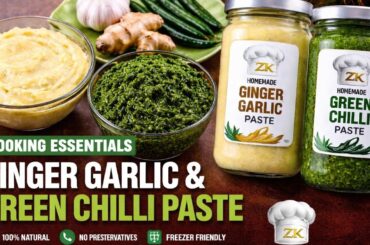 Perfect Ginger Garlic + Green Chilli Paste Recipe | Save Time & Money | Fresh & Long Lasting Recipe