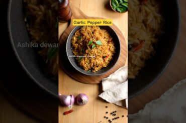 Garlic Pepper Rice Recipe 😍😋 #garlicpepperrice #garlicrice #foodshorts #viralfood #viral #shorts