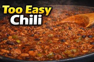 This Chili Is TOO Easy…