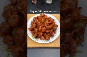 Soya chilli manchurian😋#ytshorts #recipe #music #food #cooking #foodie #viralvideo #shorts #yt