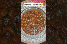 Tasty Soyabean Chilli Recipe at home🤤#shorts #youtubeshorts #shortvideo