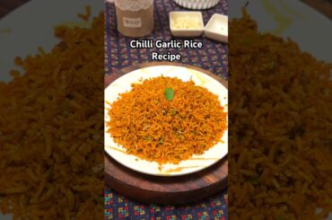 Street Style Chilli Garlic Rice Recipe | Better Than Restaurant #recipe #friedrice #food #shorts