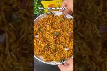 Spicy Garlic Maggi 🍝🌶️ #ytshorts #maggi #youtubeshorts #spicyfood