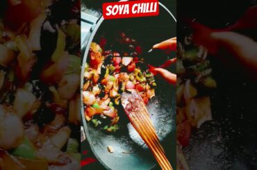 soya chilli recipe🥰 #tasty #ytshorts #trending #viral #youtubeshorts #food #viralsong #cooking 🍲🥘