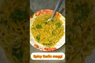Spicy Chilli🌶️🧄Garlic Maggi Recipe, Instant Garlic maggi, #shortvideo #easyrecipe #newrecipe #shorts