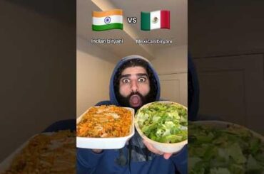 Indian biryani vs Mexican biryani