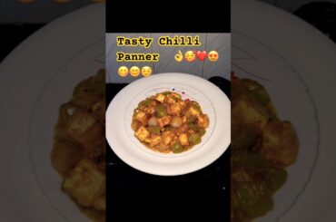 Panner Chilli recipe🥰😋#viral #pannerchilli #gulshanrecipevlogs #trending #cooking #shorts