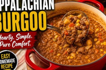Appalachian Burgoo Recipe (OLD-FASHIONED & LOADED!) | Hearty One-Pot Comfort Food