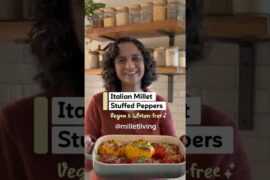 Italian Foxtail Millet Stuffed Peppers | High Fiber & Protein | Vegan & Gluten-Free #milletliving