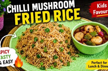 Baccho Ki Favourite Indo Chinese Recipe 🍄🔥 Chilli Mushroom Aur Fried Rice!