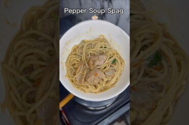 I DIDN’T LIKE Spaghetti Until I Tried this… #spagetti #peppersoup #pasta