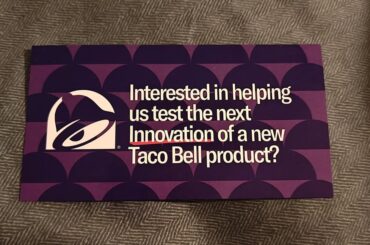 Got this put in my bag when I went to my local Taco Bell. Wonder what the new product is.