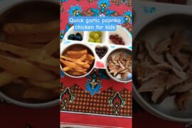 Quick  garlic Paprika chicken and fries for kids recipe-Colorsofdhani2018 #kidsfoodideas #viral
