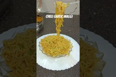 viral chilli garlic Maggi 😋| chilli garlic Maggi recipe #cooking #shorts #madhuram swaad
