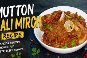 Mutton Kali Mirch Recipe l Black Pepper Mutton l Easy Mutton Recipe