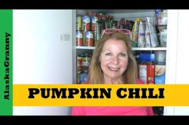 Pumpkin Chili...Rotate The Pantry...Meal In A Bag Recipe