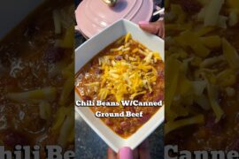 Chili Beans w/Canned Ground Beef #recipe #cannedbeef #chili # #viral #cooking #shorts