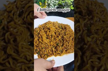 chilli garlic maggie 😋❤️❤️. #shorts #recipe #yummykitchen #easyrecipe #maggi #maggie #maggirecipe