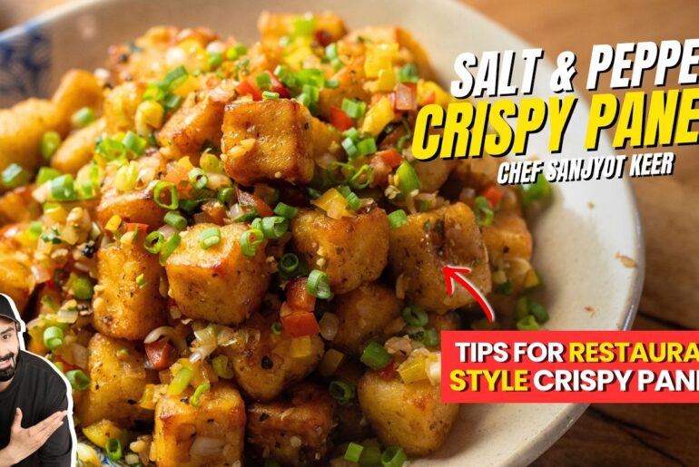 Salt & Pepper CRISPY PANEER Recipe | एकदम CRISPY पनीर का SECRET!  | Chef Sanjyot Keer
