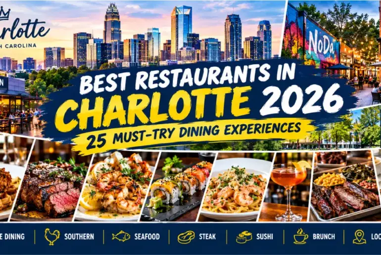 Best Restaurants in Charlotte 2026: Top 25 Picks