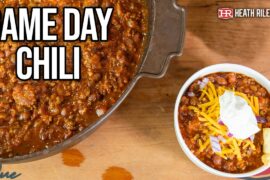 Simple Game Day Chili with Beans | Heath Riles BBQ